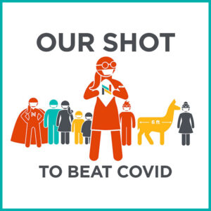 Our shot to beat COVID